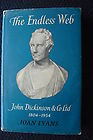 THE ENDLESS WEB, JOHN DICKINSON & CO 1804-1954 BY JOAN EVANS -APSLEY, HERTS 